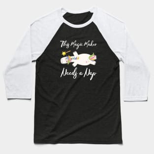 Tired Unicorn Needs a Nap Baseball T-Shirt